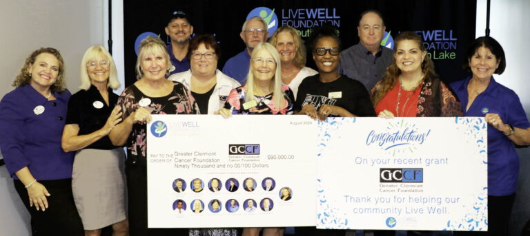 Greater Clermont Cancer Foundation | 2024 Capacity & Empowerment Grant Recipients | Live Well Foundation of South Lake | LWFSL.org